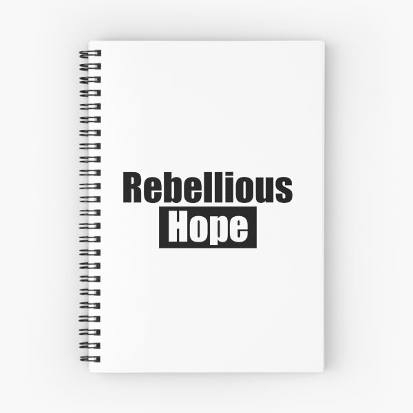 Item preview, Rebellious Hope Quote designed and sold by VimuDS.