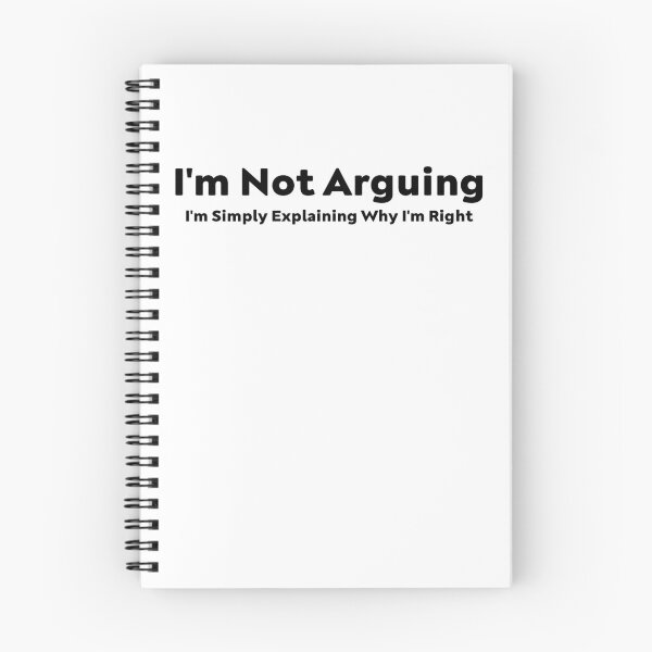 Item preview,  Funny Sarcastic I'm Not Arguing I'm Simply Explaining Why I'm Right Adult Humor designed and sold by AMERZAGUE DESIGN.