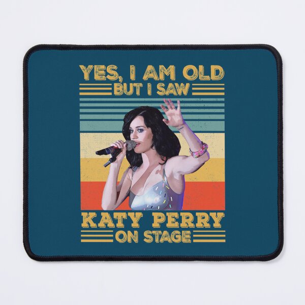 Item preview, Retro Yes I_m Old But I Saw Katy Perry On Stage   designed and sold by ShasnonSanders.