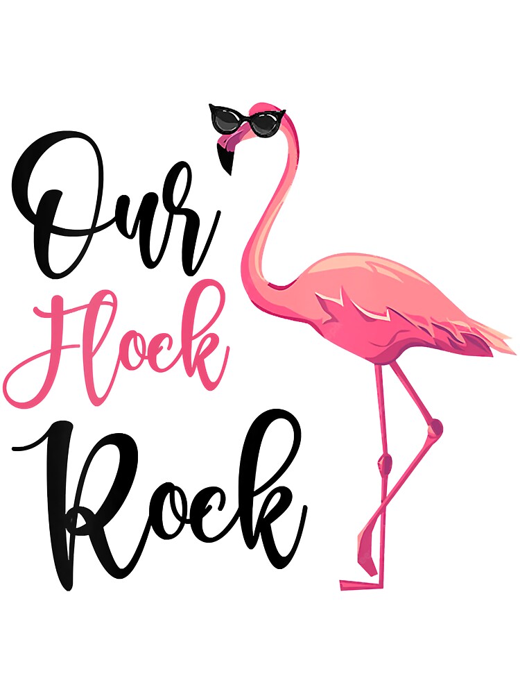 Our Flock Rocks Flamingo Mother's Day, Christmas Gift Idea Tank Top Our Flock Rocks Flamingo Mother's Day, Christmas Gift Idea Tank Top
