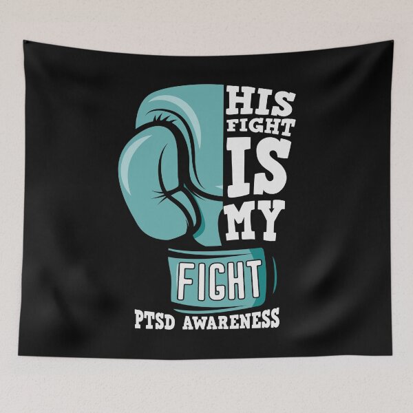 Item preview, PTSD Awareness Month - His Fight Is My Fight designed and sold by Optix.
