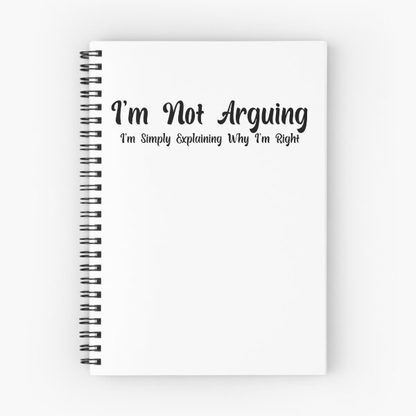 Item preview, Funny Sarcastic I'm Not Arguing I'm Simply Explaining Why I'm Right Adult Humor designed and sold by AMERZAGUE DESIGN.