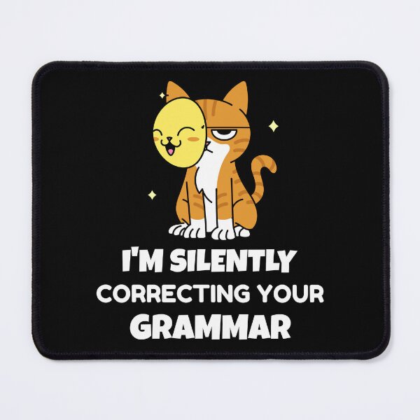 Item preview, Attitude cat silently correcting your grammar designed and sold by DstartShop.