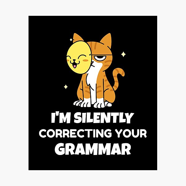 Item preview, Attitude cat silently correcting your grammar designed and sold by DstartShop.