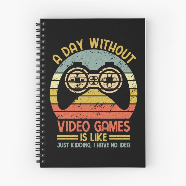 Item preview, Video Gamer: A Day Without Video Games Is Like Just Kidding I Have No Idea - Gaming designed and sold by Adexyl.