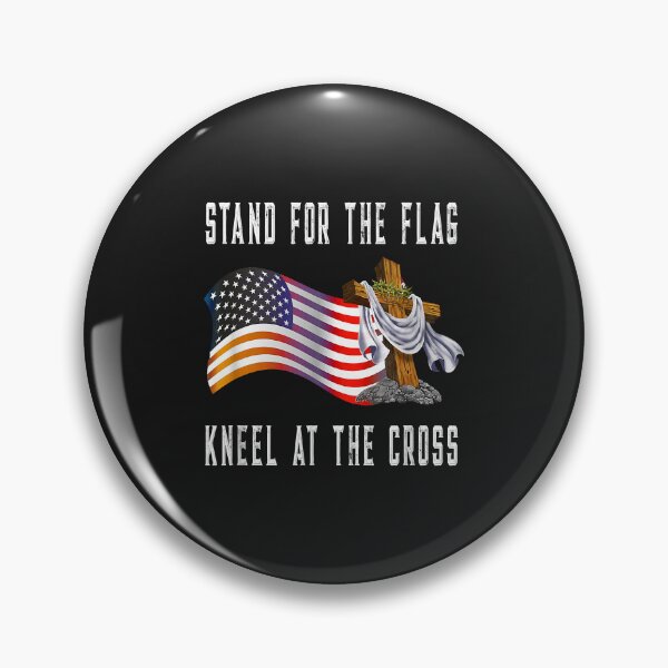Item preview, Stand For Flag Kneel At The Cross  Kneel At The Cross designed and sold by luciaaljudith.