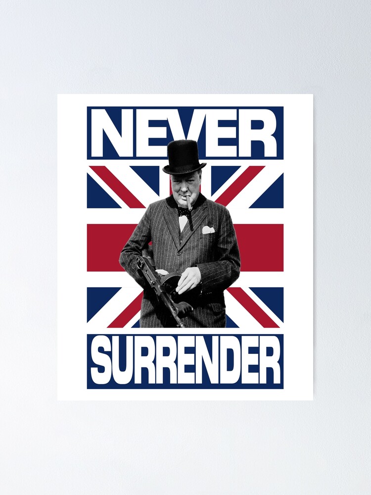 Winston Churchill Never Surrender Union Jack T-Shirt Winston Churchill Never Surrender Union Jack T-Shirt