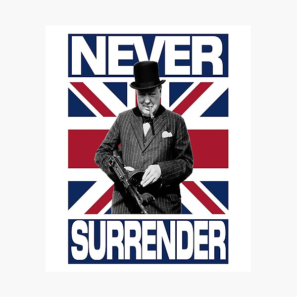 Item preview, Winston Churchill Never Surrender designed and sold by PokerFace420.