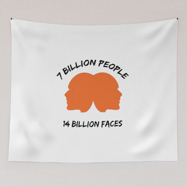 Item preview, 7 billion people, 14 billion faces  designed and sold by shoaib ismail.