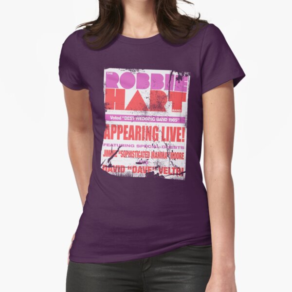 The Robbie Hart Band Fitted T-Shirt