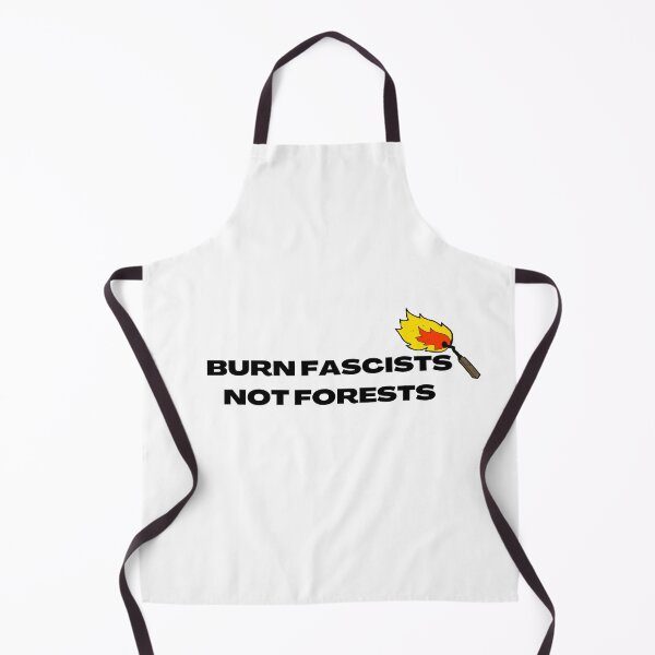 Item preview,  Burn Fascists Not Forests designed and sold by yassminishop.