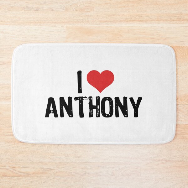 Item preview, I Love Anthony designed and sold by The "I Love Everything" Shop.