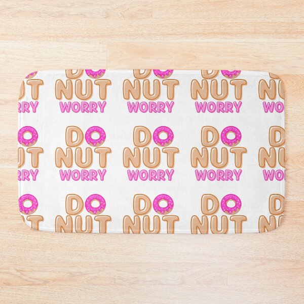 Item preview, Donut Worry designed and sold by TrueWorth.