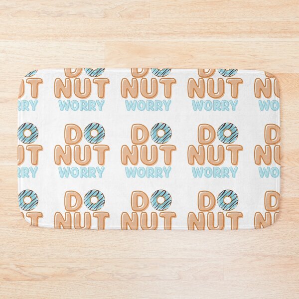 Item preview, Donut Worry designed and sold by TrueWorth.