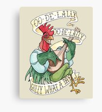 Alan-A-Dale Rooster : OO-De-Lally Golly What A Day Tattoo Watercolor Painting Robin Hood Canvas Print