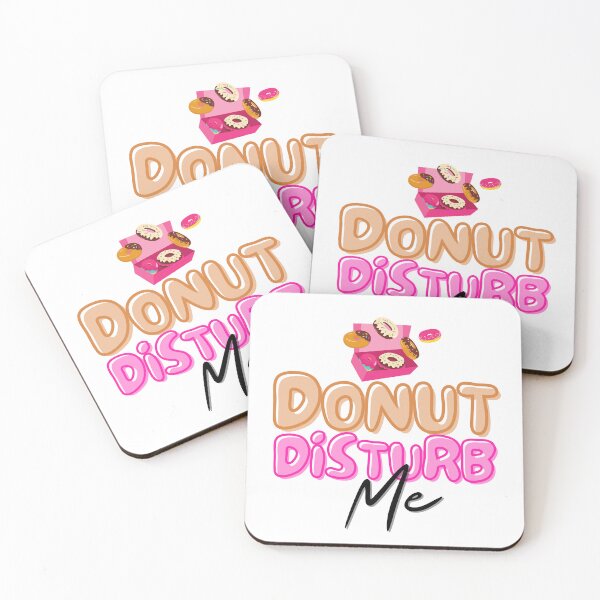 Item preview, Donut Disturb Me designed and sold by TrueWorth.