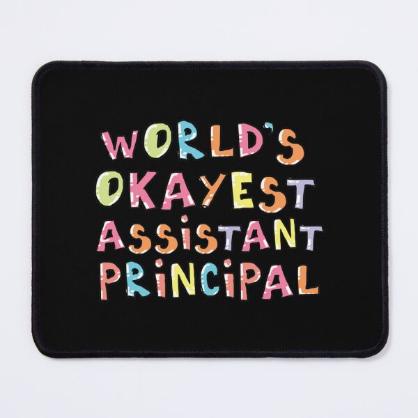 Item preview, Worlds Okayest Assistant Principal Gift Idea   designed and sold by UzuraDS.