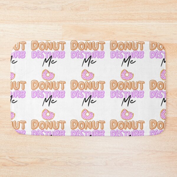 Item preview, Donut Disturb Me designed and sold by TrueWorth.