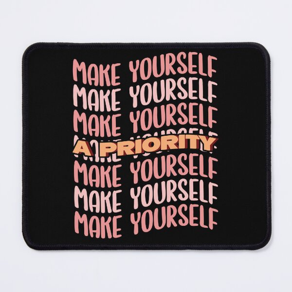 Item preview, Fun Make Yourself A Priority Positive Motivational Teacher designed and sold by MadrigueraSM-.