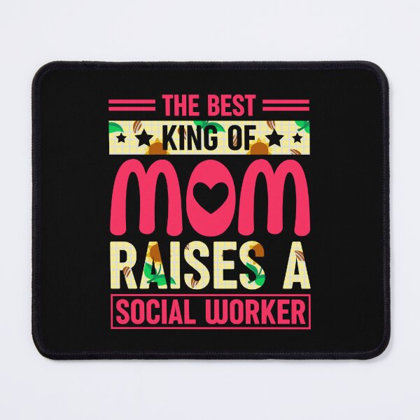 Item preview, The best kind of mom raises a social worker designed and sold by GeneTonia0307.