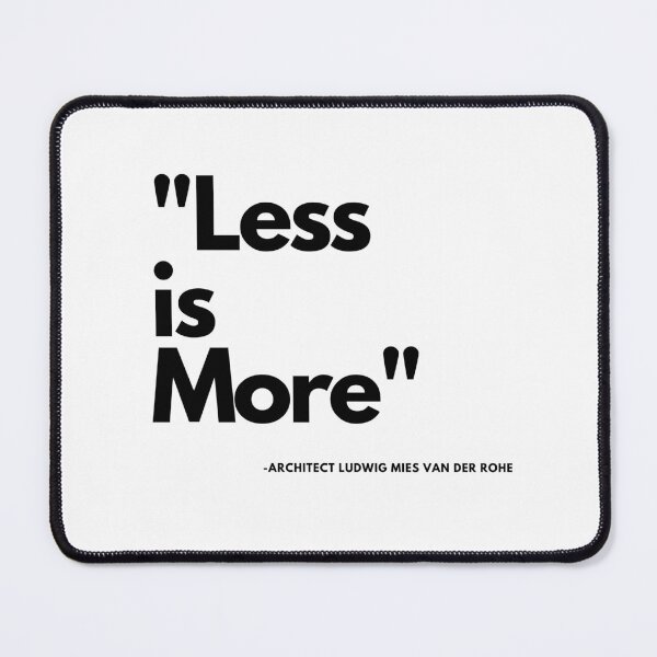 Item preview, Less is More (Black font) designed and sold by PinselArts.