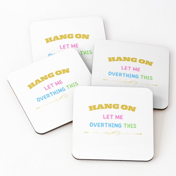 Item preview,  HANG ON LET ME OVERTHING THIS designed and sold by yassminishop.