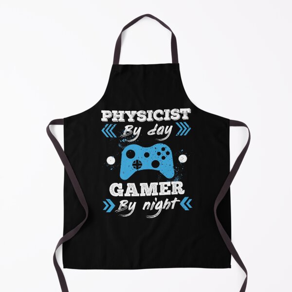 Item preview, Physicist By Day Gamer By Night for Best Physicist designed and sold by SVPOD.