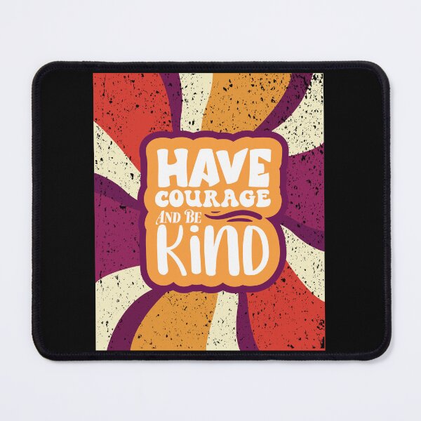 Item preview, Happy Have Courage And Be Kind Positive Affirmation Teacher designed and sold by MadrigueraSM-.