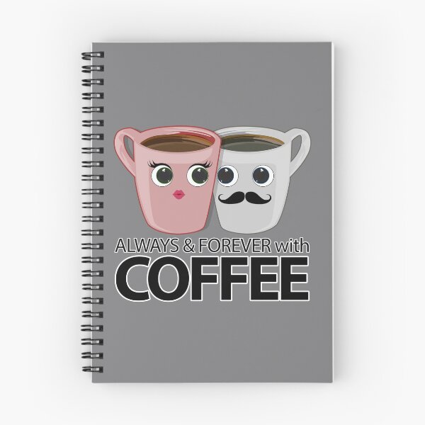 Item preview, Always & Forever with Coffee designed and sold by Adamzworld.