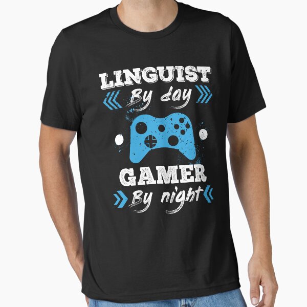Item preview, Linguist By Day Gamer By Night for Best Linguist designed and sold by SVPOD.