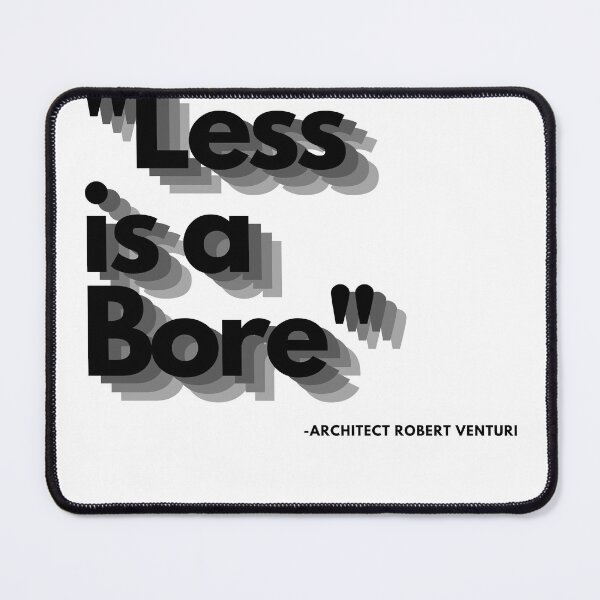 Item preview, Less is Bore designed and sold by PinselArts.