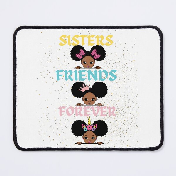 Item preview, Sisters Friends Forever designed and sold by Trendi61.