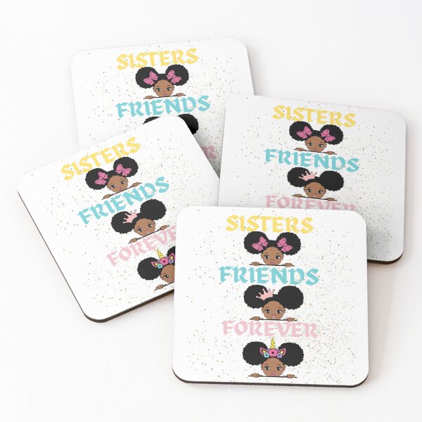 Item preview, Sisters Friends Forever designed and sold by Trendi61.