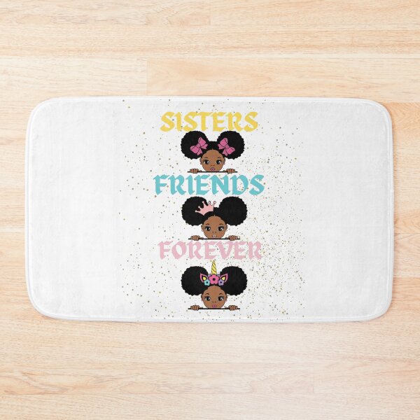 Item preview, Sisters Friends Forever designed and sold by Trendi61.