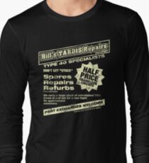Bill's Tardis Repairs Long Sleeve T-Shirt