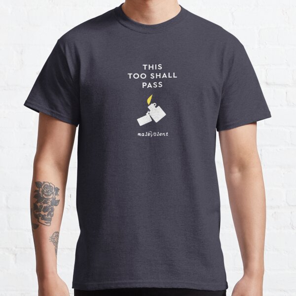"This Too Shall Pass" White Lighter | Yellow Flame | On Black Classic T-Shirt