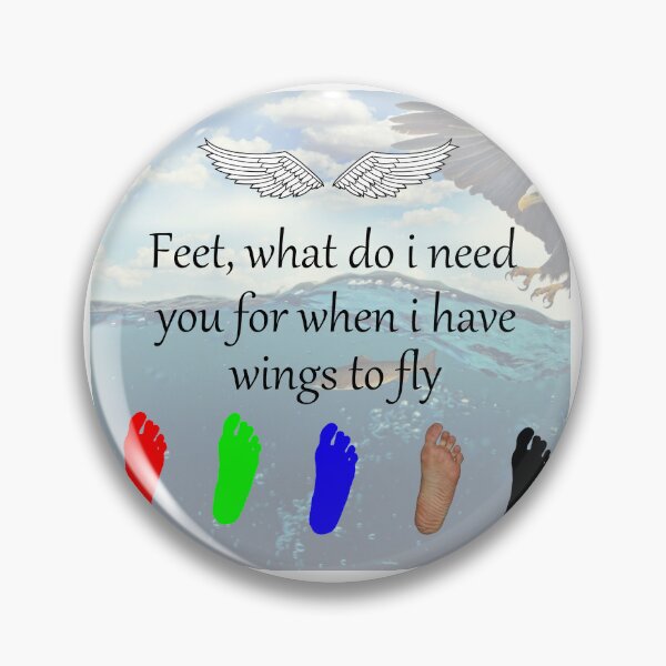 Item preview, Feet, what do I need for when I have wings to fly designed and sold by Alta-store.