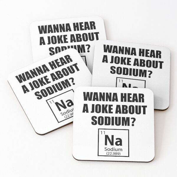 Item preview, Wanna Hear a Sodium Joke Na - Funny Chemistry - Chemist Humor designed and sold by TravelScientist.