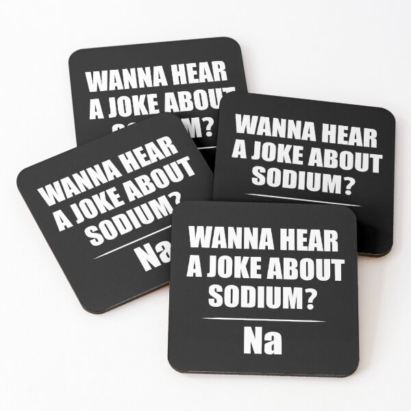 Item preview, Wanna Hear a Sodium Joke Na - Funny Chemistry - Chemist Humor designed and sold by TravelScientist.