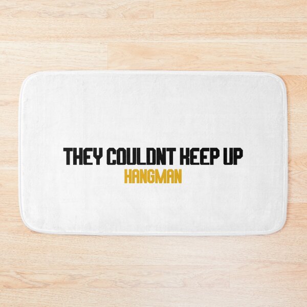 Item preview, hangman they couldn't keep up designed and sold by LannisterOnMars.