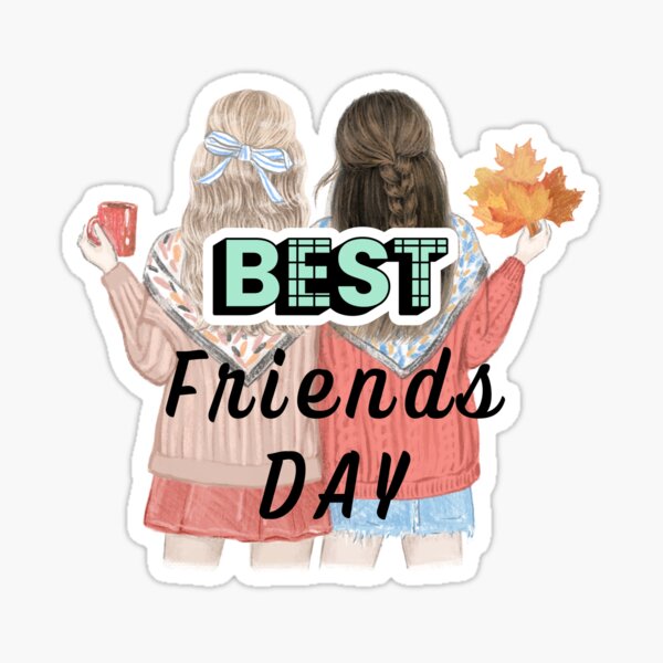 Friday is National Best Friends Day 