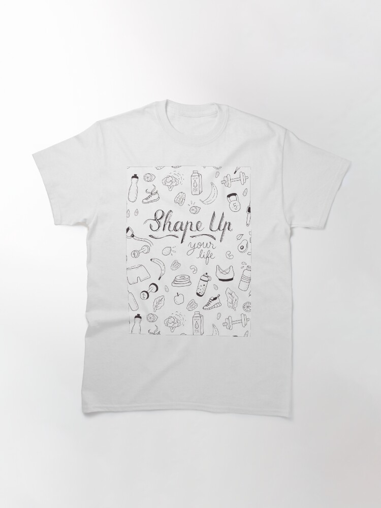 Alternate view of Shape up your life - Illustrated pattern Classic T-Shirt