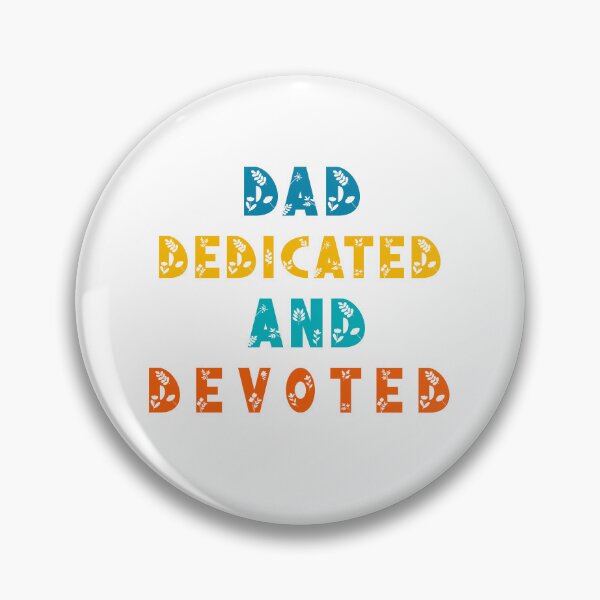 Item preview, Dad Dedicated and Devoted  designed and sold by ShopOfK.