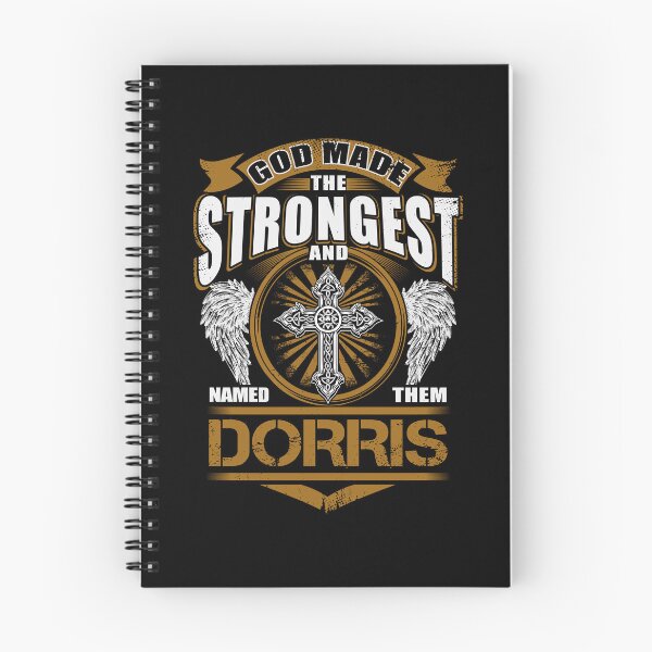 Item preview, Dorris Name T Shirt - God Found Strongest And Named Them Dorris Gift Item Tee designed and sold by rolandchel.