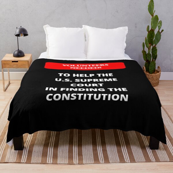 Item preview, Volunteers Needed! To Help The U.S. Supreme Court In Finding The Constitution designed and sold by signshirtz.