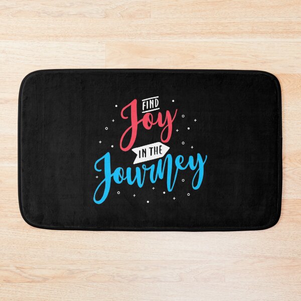 Item preview, Find Joy In The Journey designed and sold by TheFoolsGallery.
