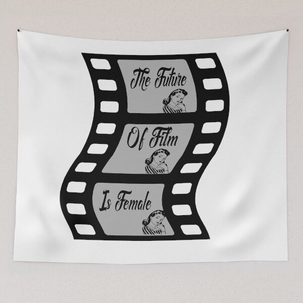Item preview, The Future of Film is Female designed and sold by alayal57.