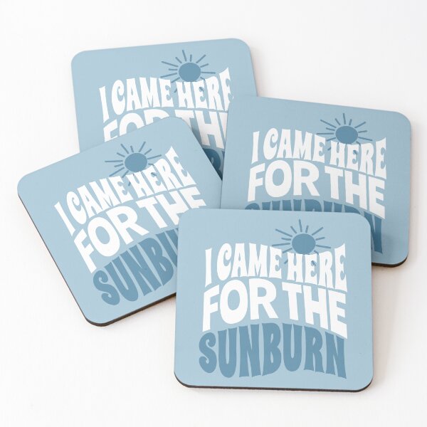 Item preview,  i came here for the sunburn designed and sold by uranus1store.