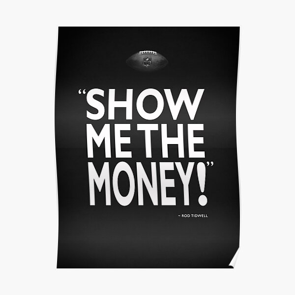 Show Me The Money Poster