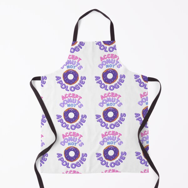Item preview, Accept Donuts Not Apologies  designed and sold by TrueWorth.